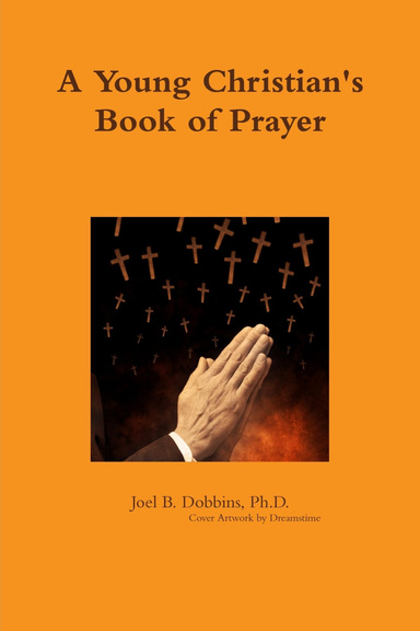 A Young Christian's Book of Prayer