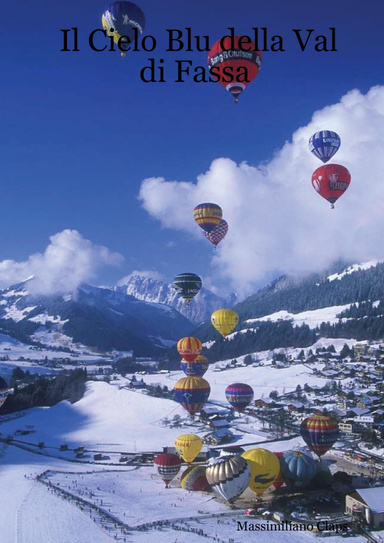 Il Cielo Blu della Val di Fassa