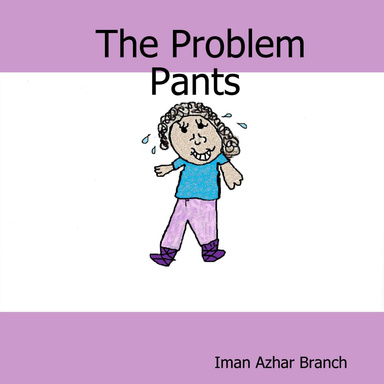 The Problem Pants