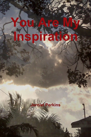 You Are My Inspiration