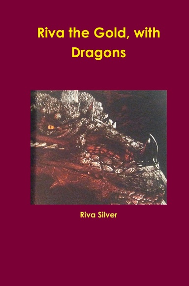 Riva the Gold, with Dragons