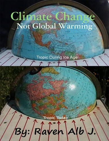 Climate Change, Not Global Warming