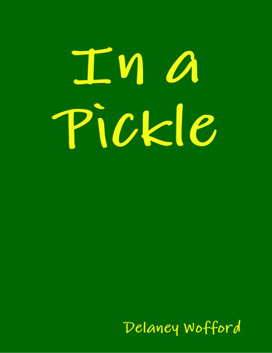 In a Pickle