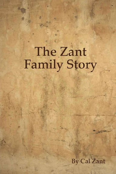 The Zant Family Story (Hardback)