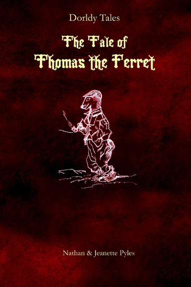 Tale of Thomas the Ferret