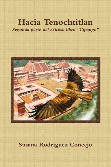 Hacia Tenochtitlan