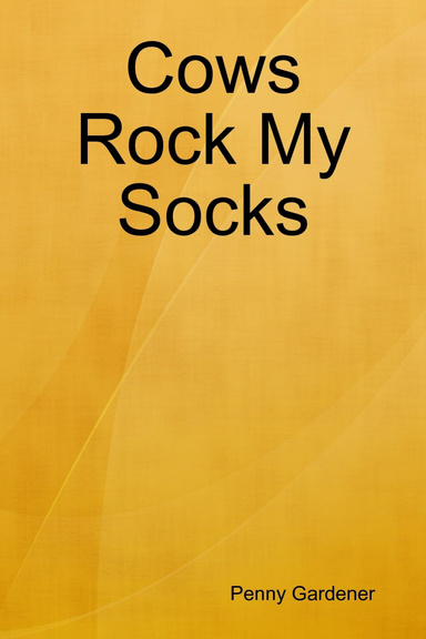 Cows Rock My Socks