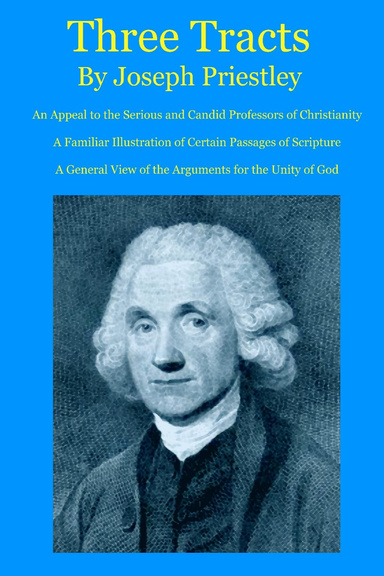 Three Tracts by Joseph Priestley