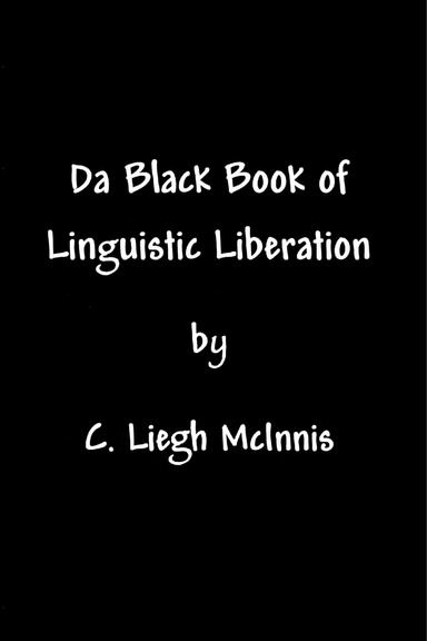 Da Black Book of Linguistic Liberation