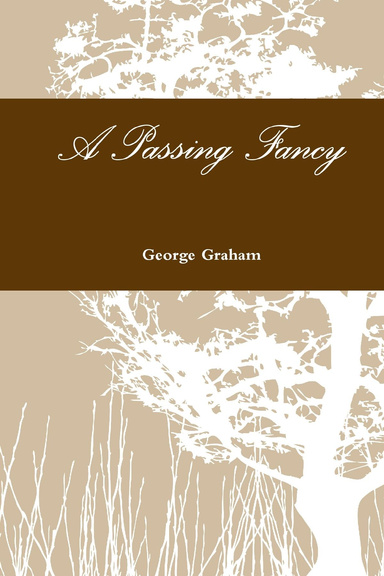 A Passing Fancy