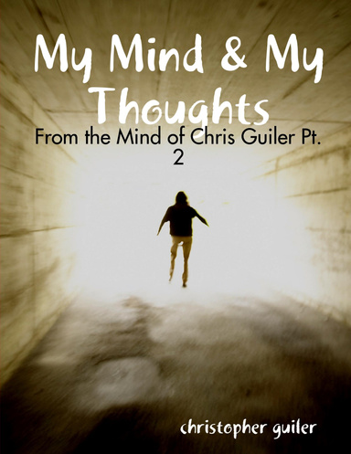 My Mind & My Thoughts