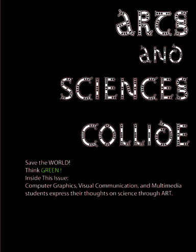 Arts and Sciences Collide