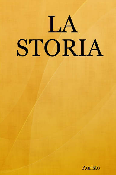 LA STORIA