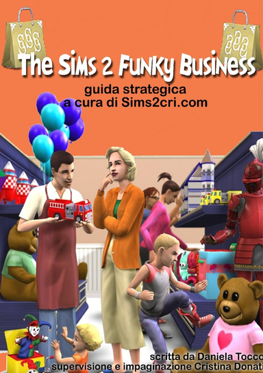 The Sims 2 Funky Business: guida strategica