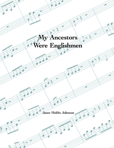 My Ancestors Were Englishmen