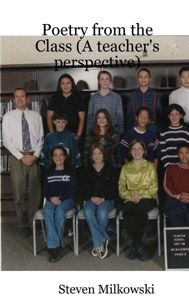 Poetry from the Class (A teacher's perspective)