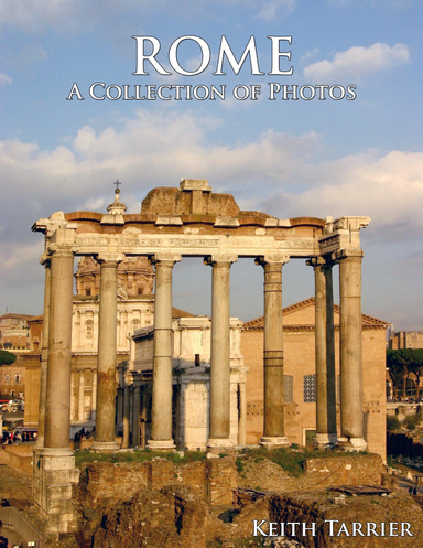 Rome - A Collection of Photos