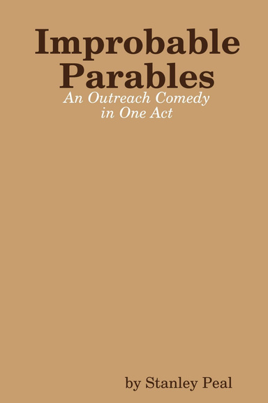 Improbable Parables