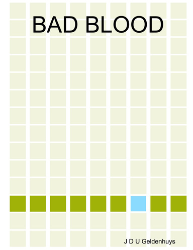 BAD BLOOD