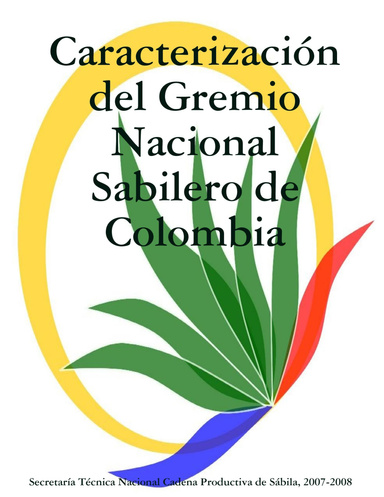Caracterización del Gremio Nacional Sabilero de Colombia