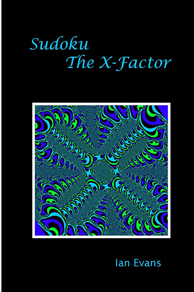 Sudoku : The X-Factor