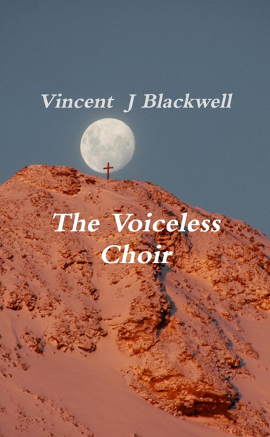 The Voiceless Choir