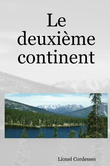 Le deuxième continent