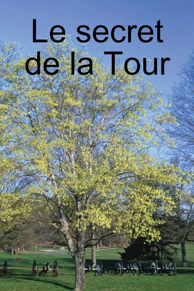 Le secret de la Tour