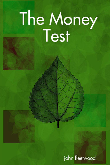 The Money Test