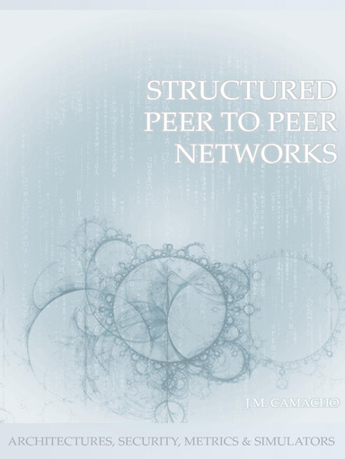 Structured P2P Networks