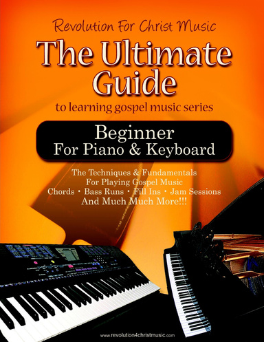 The Ulimate Guide to Learning Gospel Music for piano & keyboard