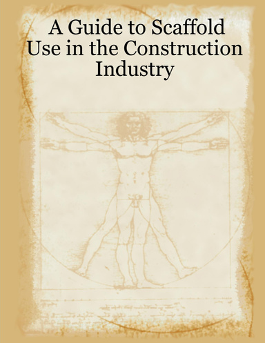A Guide to Scaffold Use in the Construction Industry
