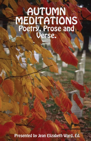 AUTUMN MEDITATIONS