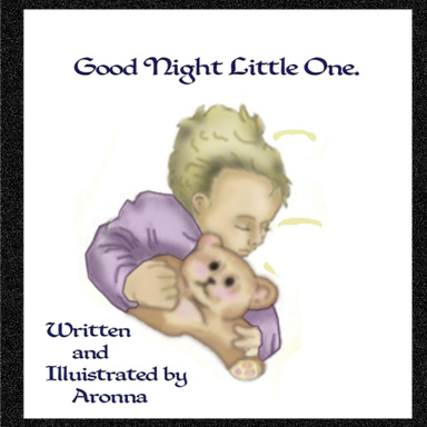 "Good Night Little One."