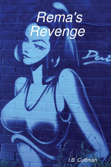 Rema's Revenge