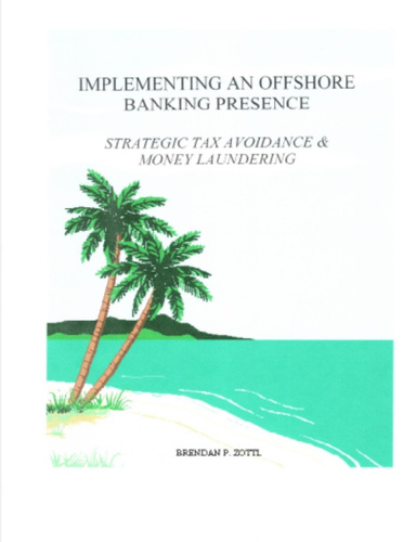 IMPLEMENTING AN OFFSHORE BANKING PRESENCE