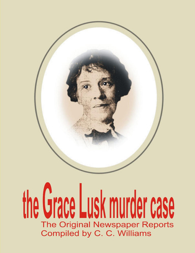 The Grace Lusk Murder Case