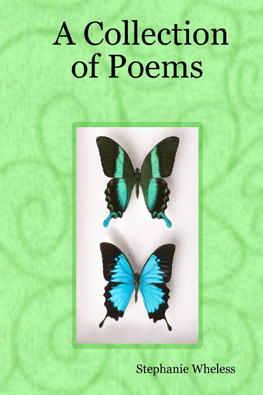 A Collection of Poems
