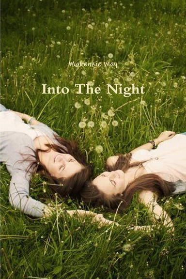 Into The Night