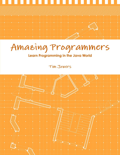 Amazing Programmers, Learn Programming in the Java World