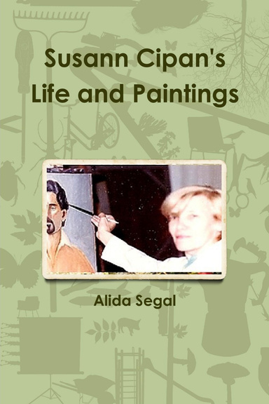 Susann Cipan's Life and Paintings
