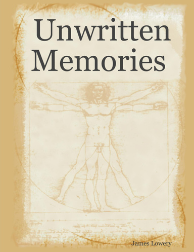 Unwritten Memories