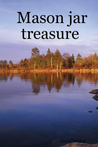 Mason jar treasure