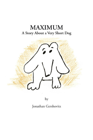 Maximum - A Story About a Very Short Dog