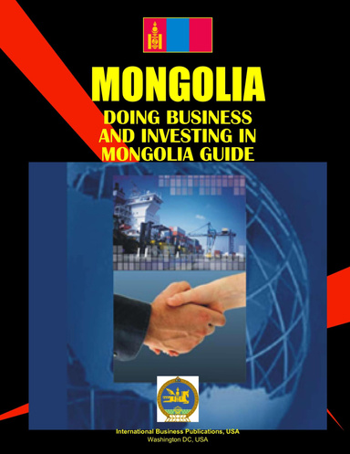 Doing Business and Investing in Mongolia Guide