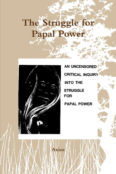 The Struggle for Papal Power