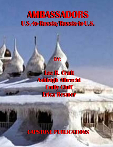 AMBASSADORS: U.S.-to-Russia/Russia-to-U.S.