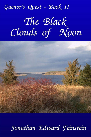 The Black Clouds of Noon