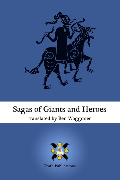 Sagas of Giants and Heroes