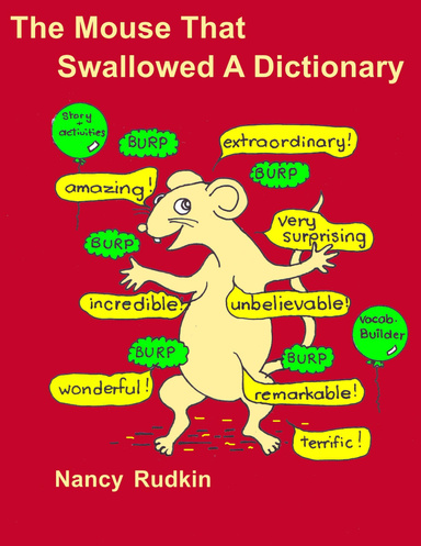 The Mouse That Swallowed A Dictionary